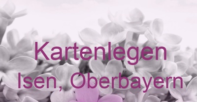 Kartenlegen Isen, Oberbayern | Top-Experten für Kartenlegen, Wahrsagen, Hellsehen, Zukunftsdeutung. Kartenlegen Isen, Oberbayern | Top-Experten für Kartenlegen, Wahrsagen, Hellsehen, Zukunftsdeutung.